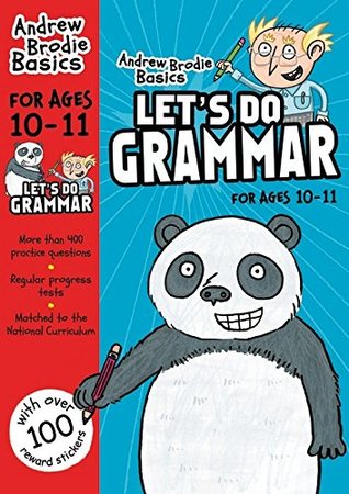 Let s Do Grammar for Ages 10 11 Andrew Brodie Basics Workbook